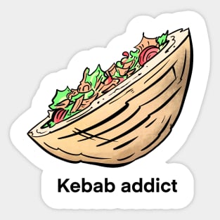 Kebab addict, gift for kebab chef and lover Sticker